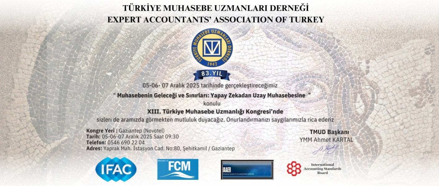  XIII. TÜRKİYE MUHASEBE UZMANLIĞI KONGRESİ